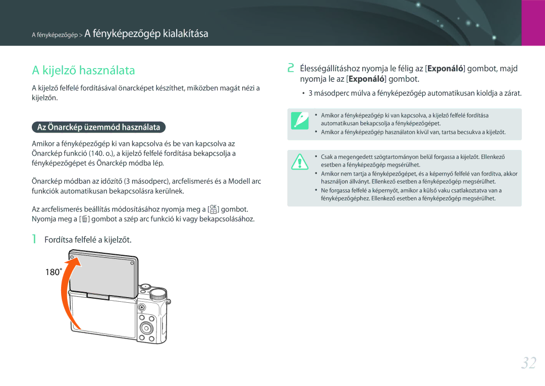 Samsung EV-NX3000BOIAT, EV-NX3000BOJCZ Kijelző használata, Az Önarckép üzemmód használata, Fordítsa felfelé a kijelzőt 