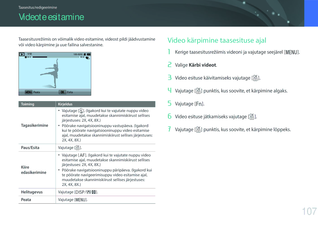 Samsung EV-NX3000BOIDE, EV-NX3000BOHLV, EV-NX3000BOILV manual Videote esitamine, 107, Video kärpimine taasesituse ajal 