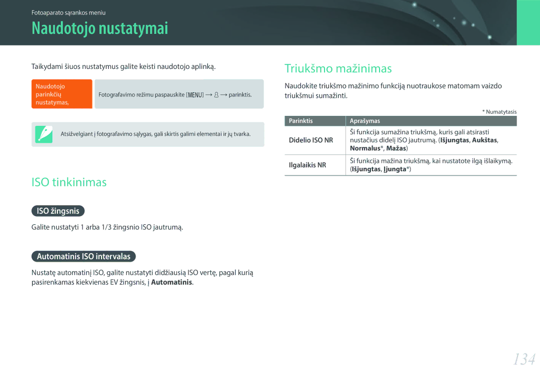 Samsung EV-NX3000BOIDE, EV-NX3000BOHLV, EV-NX3000BOILV manual Naudotojo nustatymai, 134, ISO tinkinimas, Triukšmo mažinimas 
