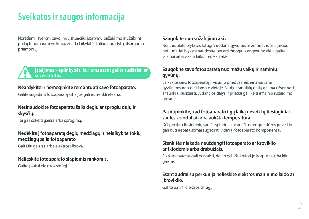 Samsung EV-NX3000BOIDE manual Sveikatos ir saugos informacija, Neardykite ir nemėginkite remontuoti savo fotoaparato 