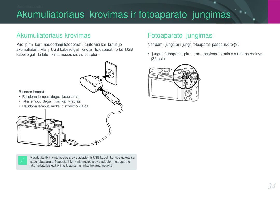 Samsung EV-NX3000BOILV Akumuliatoriaus įkrovimas ir fotoaparato įjungimas, Akumuliatoriaus krovimas, Fotoaparato įjungimas 