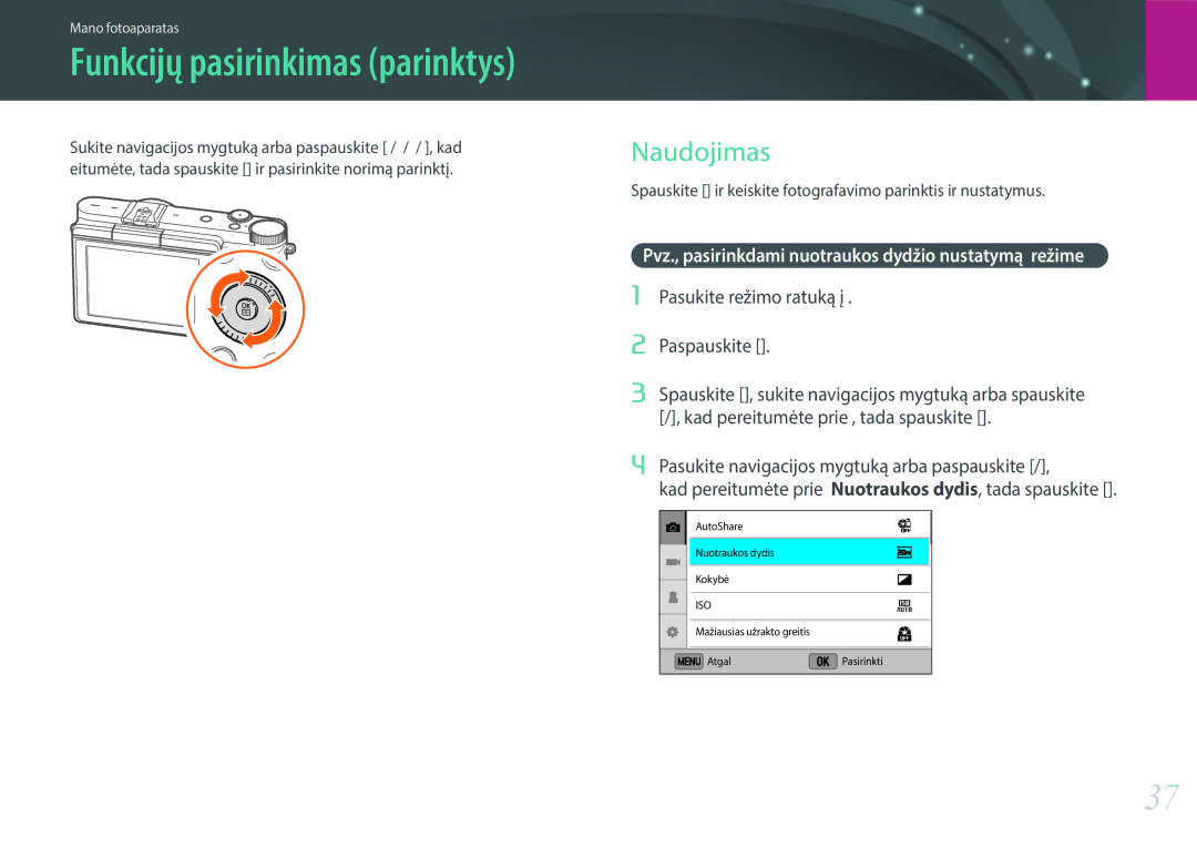 Samsung EV-NX3000BOILV, EV-NX3000BOIDE, EV-NX3000BOHLV manual Funkcijų pasirinkimas parinktys, Naudojimas m 