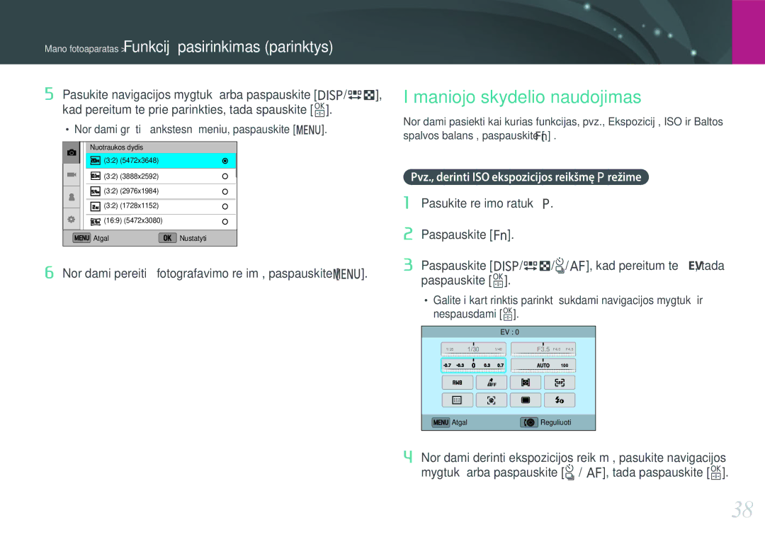 Samsung EV-NX3000BOIDE, EV-NX3000BOHLV Išmaniojo skydelio naudojimas, Pasukite navigacijos mygtuką arba paspauskite D/I 