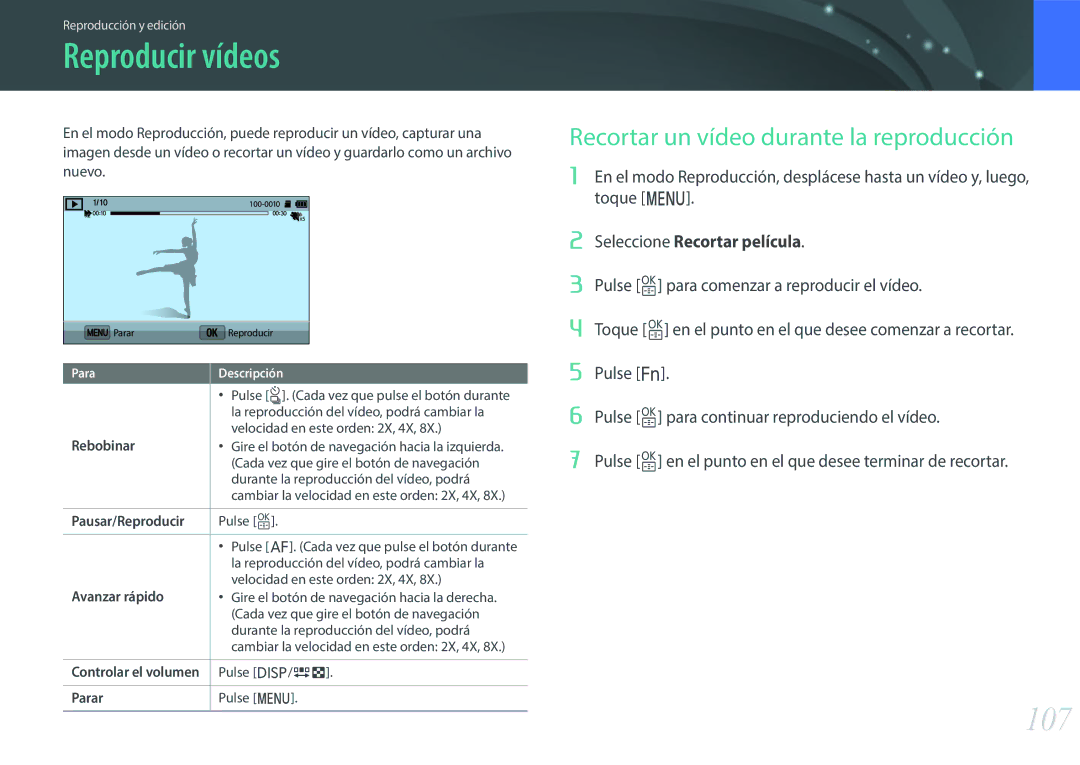 Samsung EV-NX3000BOHAT, EV-NX3000BOIPT, EV-NX3000BOIFR Reproducir vídeos, 107, Recortar un vídeo durante la reproducción 