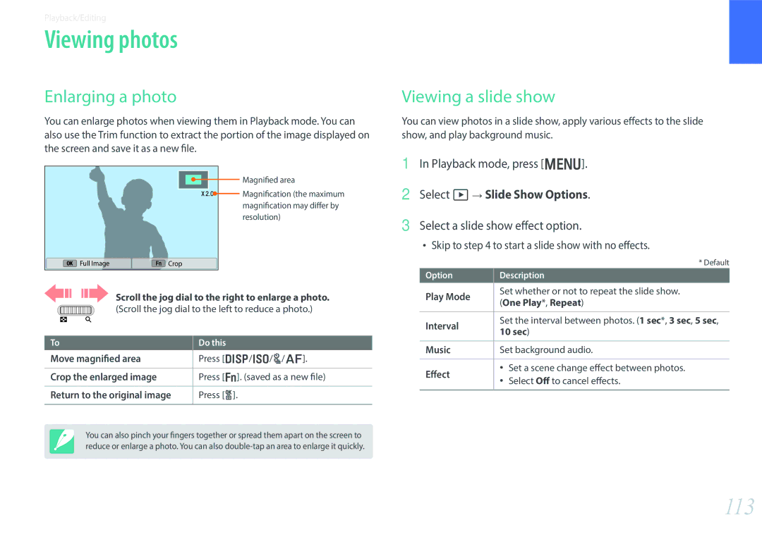 Samsung EV-NX300MBMVDE, EV-NX300MBQUDE, EV-NX300MBSTDE manual Viewing photos, 113, Enlarging a photo, Viewing a slide show 