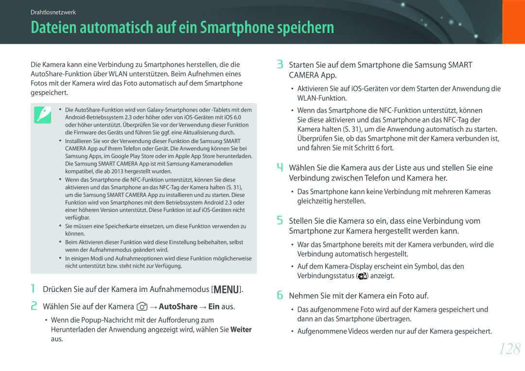 Samsung EV-NX300MBMTDE manual Dateien automatisch auf ein Smartphone speichern, 128, Nehmen Sie mit der Kamera ein Foto auf 