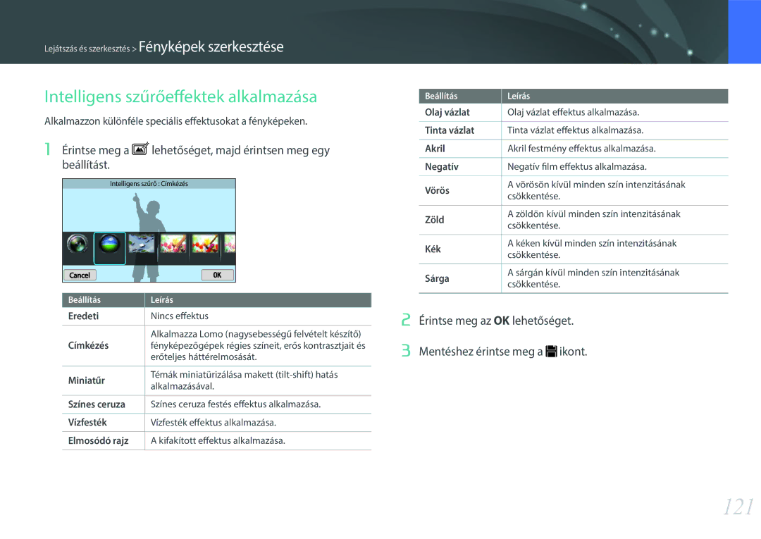 Samsung EV-NX300MBSVDE, EV-NX300MBQUDE, EV-NX300MBSTDE manual 121, Intelligens szűrőeffektek alkalmazása 