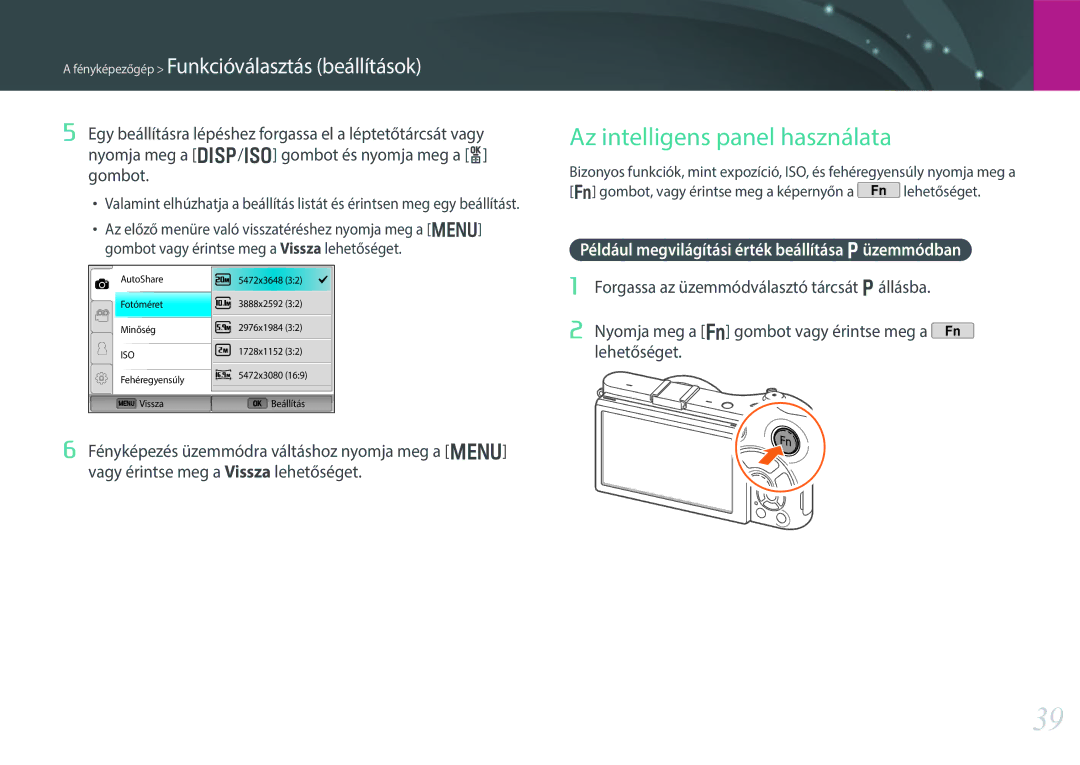 Samsung EV-NX300MBSTDE manual Az intelligens panel használata, Például megvilágítási érték beállítása P üzemmódban 