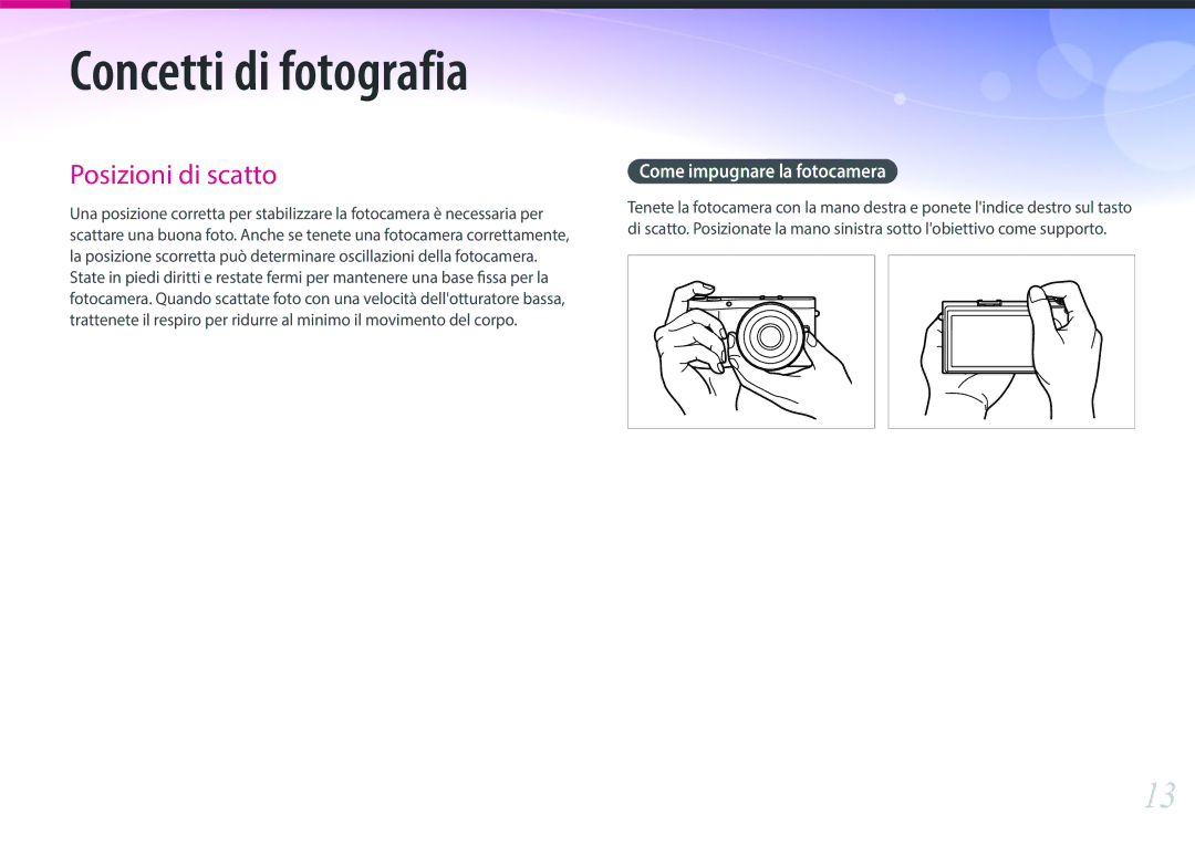 Samsung EV-NX300MBSVDE, EV-NX300MBSTTR manual Concetti di fotografia, Come impugnare la fotocamera 