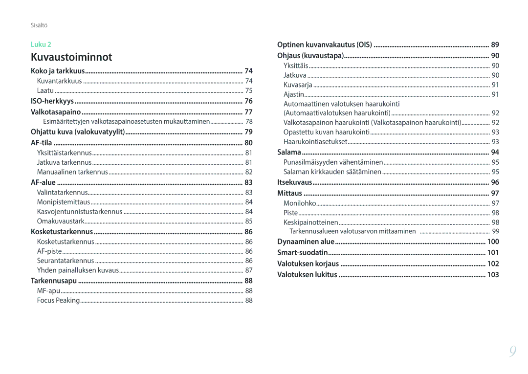 Samsung EV-NX300MBSTSE, EV-NX300MBSVSE, EV-NX300MBQUSE manual Automaattinen valotuksen haarukointi, 100, 101, 102, 103 