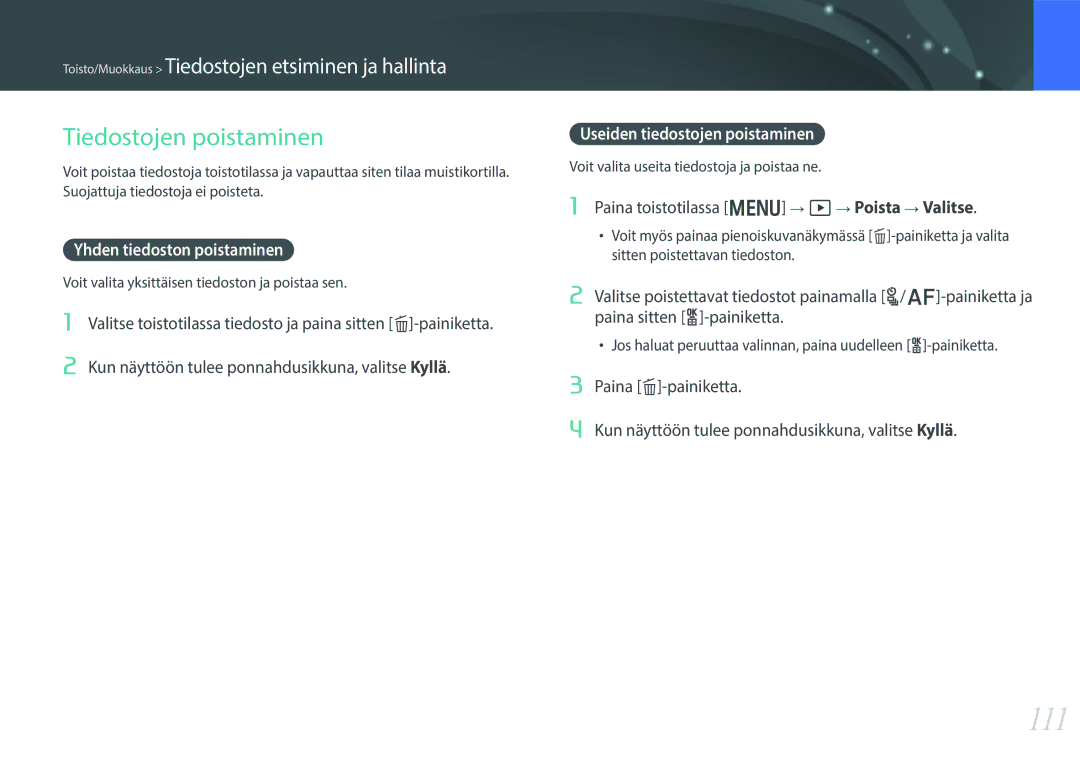 Samsung EV-NX300MBSTSE manual 111, Tiedostojen poistaminen, Yhden tiedoston poistaminen, Useiden tiedostojen poistaminen 