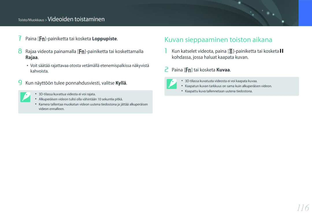 Samsung EV-NX300MBSVSE manual 116, Kuvan sieppaaminen toiston aikana, Kun näyttöön tulee ponnahdusviesti, valitse Kyllä 