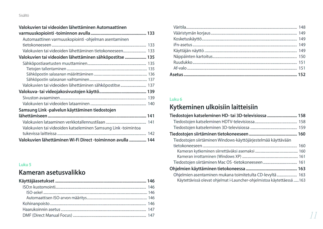 Samsung EV-NX300MBSVSE, EV-NX300MBSTSE, EV-NX300MBQUSE manual Automaattinen varmuuskopiointi -ohjelman asentaminen 