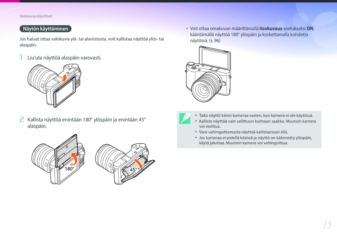 Samsung EV-NX300MBSTSE, EV-NX300MBSVSE, EV-NX300MBQUSE manual Näytön käyttäminen, Liuuta näyttöä alaspäin varovasti 