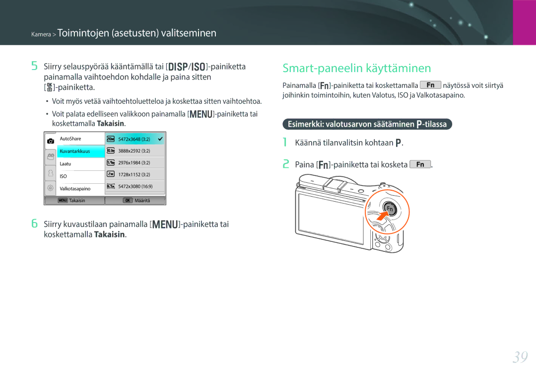 Samsung EV-NX300MBSTSE, EV-NX300MBSVSE manual Smart-paneelin käyttäminen, Esimerkki valotusarvon säätäminen P-tilassa 