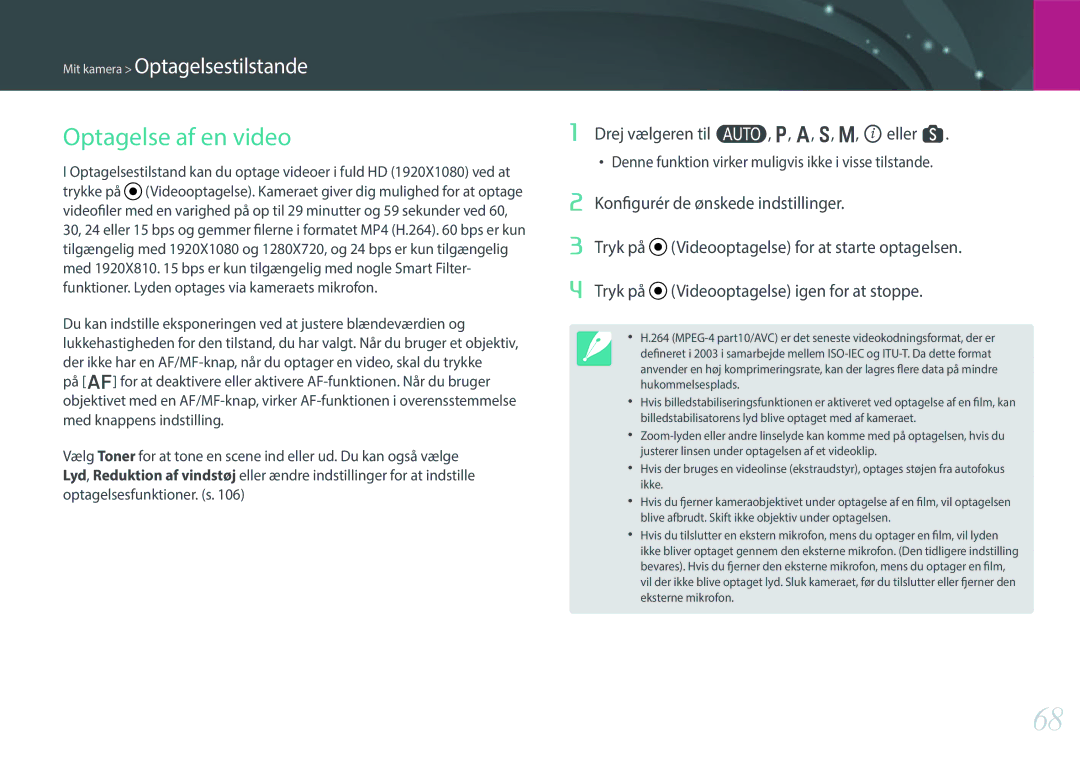 Samsung EV-NX300ZBAVSE, EV-NX300ZBFUDK, EV-NX300ZBAVDK Optagelse af en video, Drej vælgeren til t, P, A, S, M, i eller s 