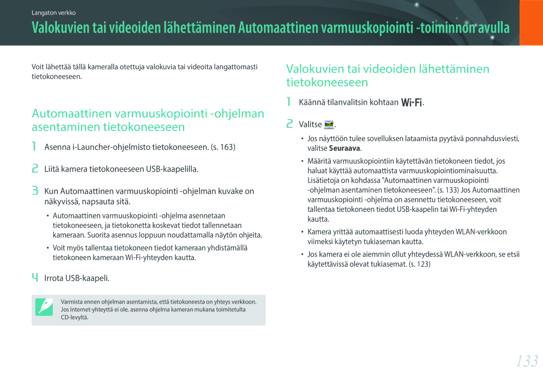 Samsung EV-NX300ZBATDK, EV-NX300ZBFUDK manual 133, Tietokoneeseen, Käännä tilanvalitsin kohtaan B, Irrota USB-kaapeli 