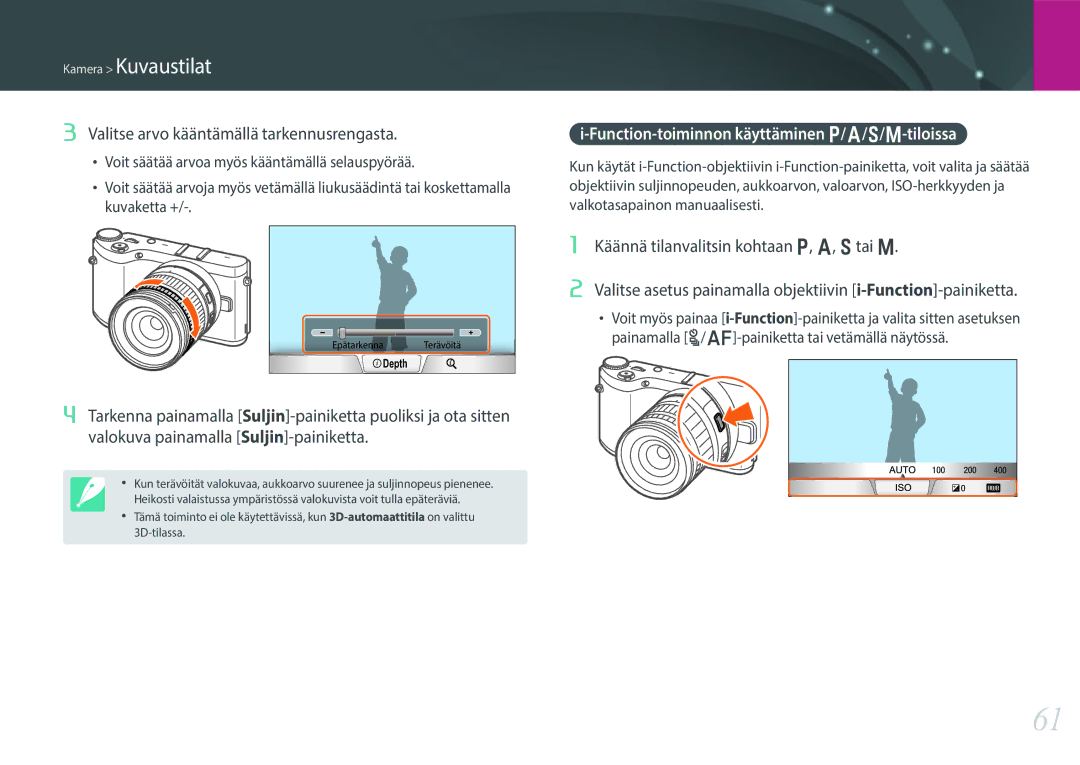 Samsung EV-NX300ZBATDK manual Valitse arvo kääntämällä tarkennusrengasta, Function-toiminnon käyttäminen P/A/S/M-tiloissa 