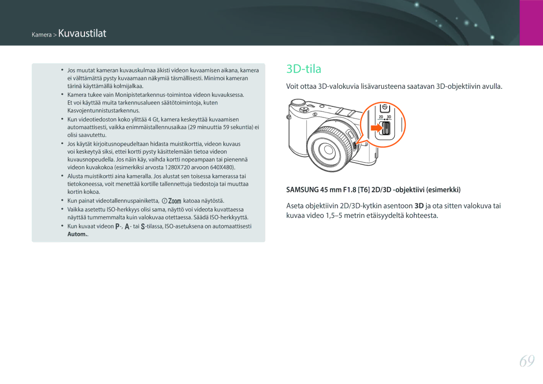 Samsung EV-NX300ZBSTSE, EV-NX300ZBFUDK, EV-NX300ZBAVDK manual 3D-tila, Samsung 45 mm F1.8 T6 2D/3D -objektiivi esimerkki 