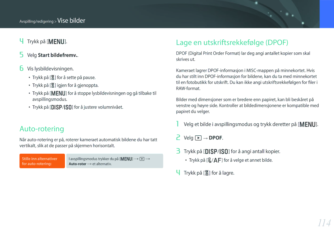 Samsung EV-NX300ZBATSE 114, Auto-rotering, Lage en utskriftsrekkefølge Dpof, Vis lysbildevisningen, Trykk på o for å lagre 