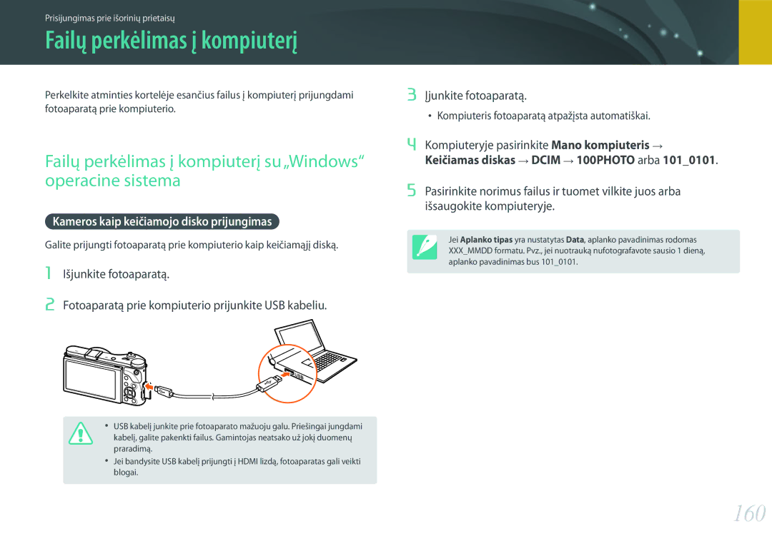 Samsung EV-NX300ZBQULV, EV-NX300ZBQUDE, EV-NX300ZBSTLV 160, Failų perkėlimas į kompiuterį su „Windows operacine sistema 