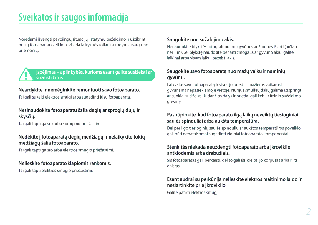Samsung EV-NX300ZBPULV manual Sveikatos ir saugos informacija, Neardykite ir nemėginkite remontuoti savo fotoaparato 