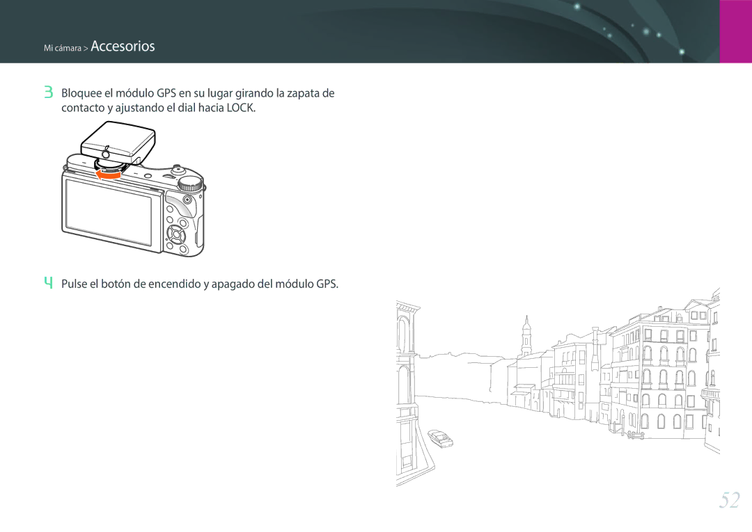 Samsung EV-NX300ZBSVIL, EV-NX300ZBQUPT, EV-NX300ZBUTES, EV-NX300ZBQUIL, EV-NX300ZBSTES, EV-NX300ZBQUES Mi cámara Accesorios 