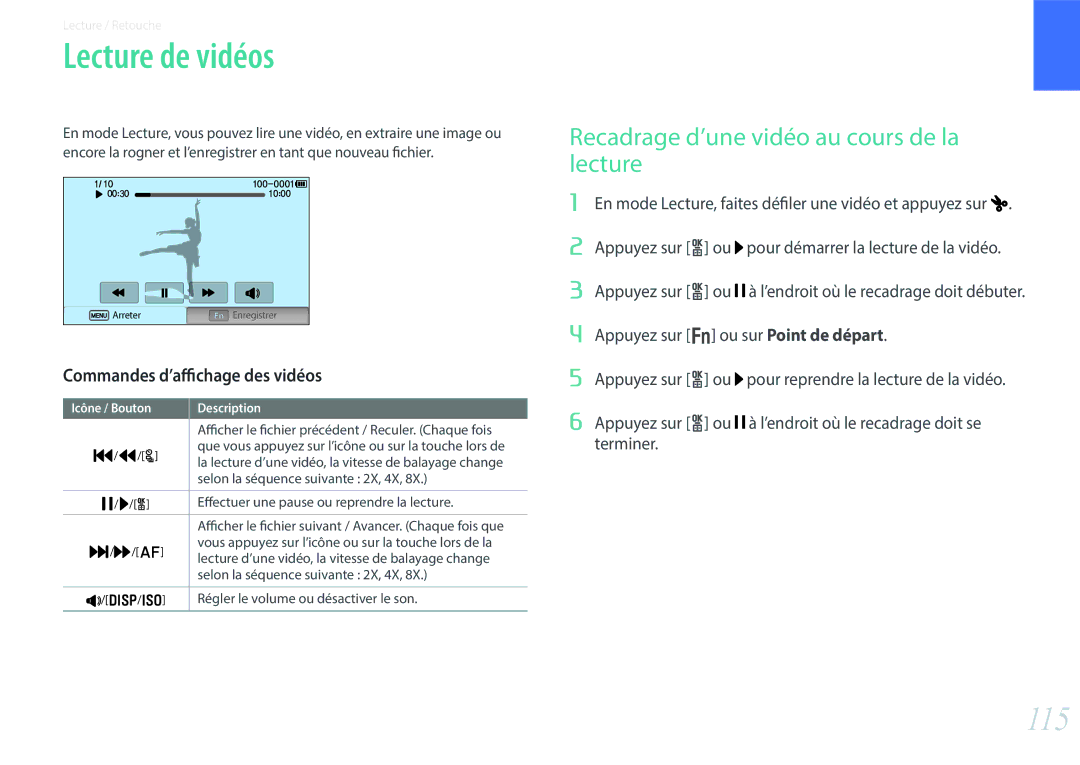 Samsung EV-NX300ZBSVFR, EV-NX300ZBQUFR, EV-NX300ZBFUFR Lecture de vidéos, 115, Recadrage d’une vidéo au cours de la lecture 