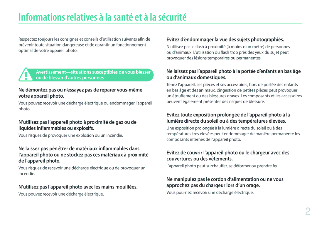 Samsung EV-NX300ZBSTFR manual Informations relatives à la santé et à la sécurité, Ou de blesser d’autres personnes 