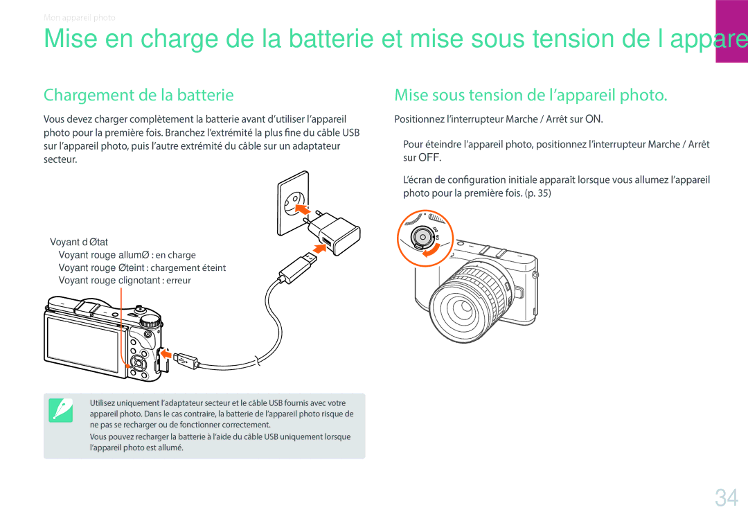 Samsung EV-NX300ZBSTFR, EV-NX300ZBSVFR, EV-NX300ZBQUFR Chargement de la batterie, Mise sous tension de l’appareil photo 