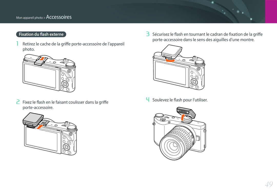 Samsung EV-NX300ZBFUFR, EV-NX300ZBSVFR, EV-NX300ZBQUFR, EV-NX300ZBSTFR manual Fixation du flash externe 