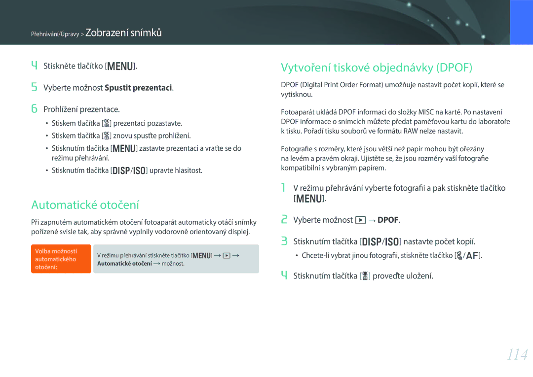 Samsung EV-NX300ZBQUCZ, EV-NX300ZBSVGR, EV-NX300ZBUTDE manual 114, Automatické otočení, Vytvoření tiskové objednávky Dpof 