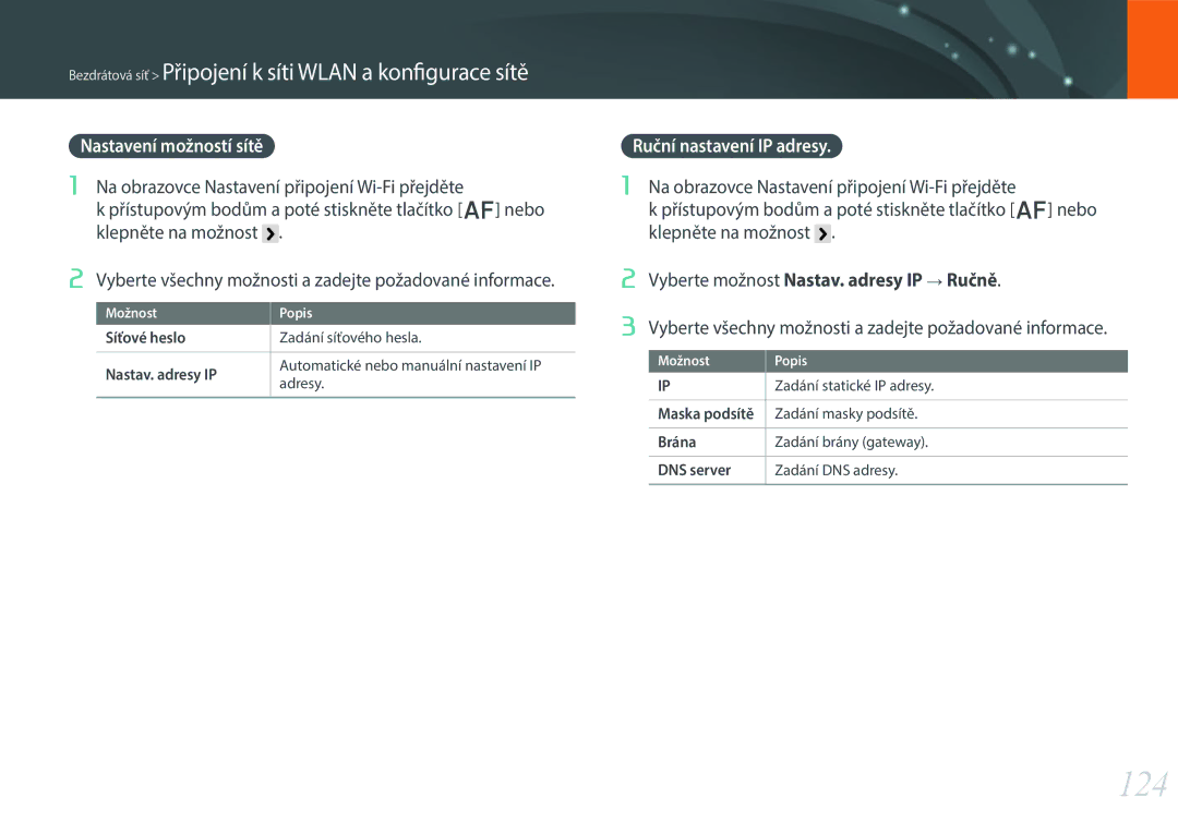 Samsung EV-NX300ZBQUCZ, EV-NX300ZBSVGR, EV-NX300ZBUTDE manual 124, Nastavení možností sítě, Ruční nastavení IP adresy 