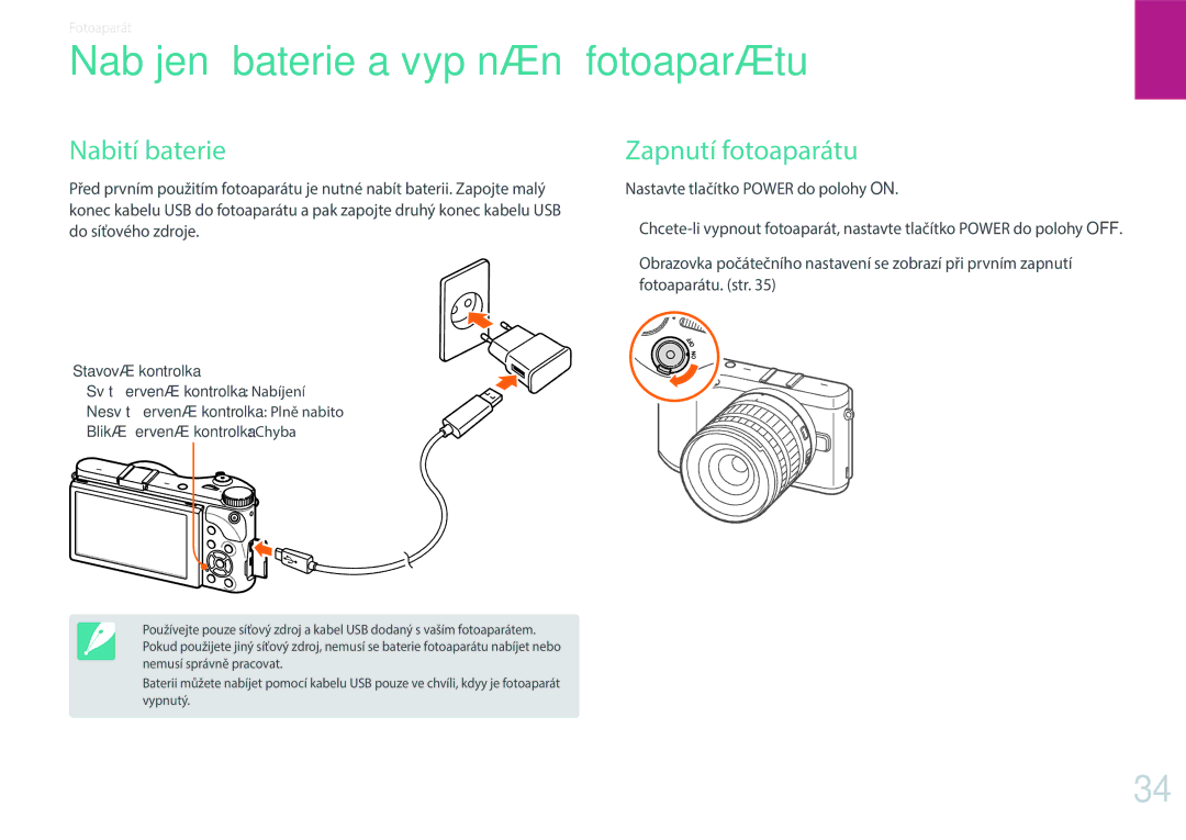 Samsung EV-NX300ZBQUCZ, EV-NX300ZBSVGR manual Nabití baterie, Zapnutí fotoaparátu, Nastavte tlačítko Power do polohy on 