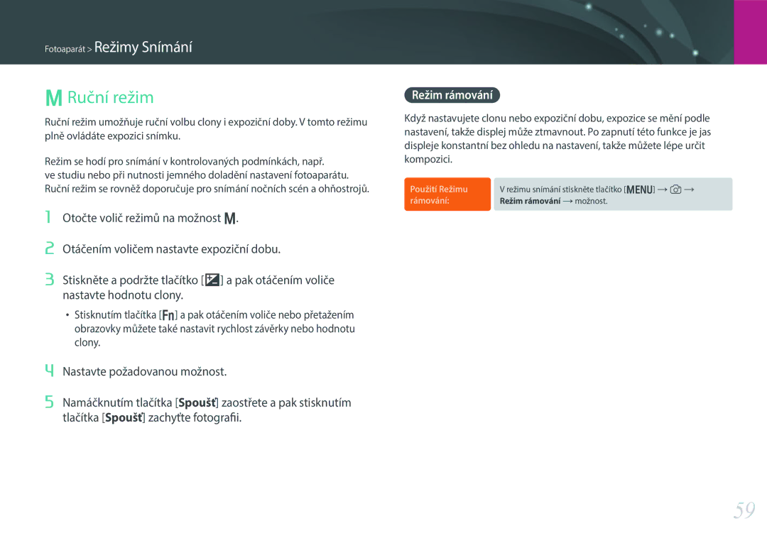 Samsung EV-NX300ZBSVGR, EV-NX300ZBUTDE, EV-NX300ZBSTDE, EV-NX300ZBQUPL, EV-NX300ZBSTPL manual Ruční režim, Režim rámování 