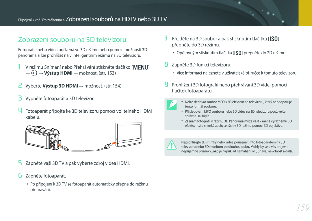Samsung EV-NX300ZBSVGR manual Zobrazení souborů na 3D televizoru, Vypněte fotoaparát a 3D televizor, Zapněte fotoaparát 