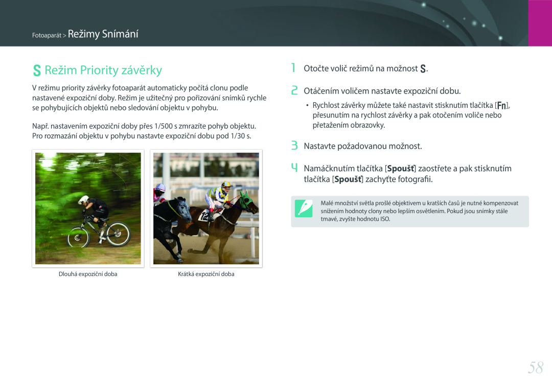 Samsung EV-NX300ZBSVHU manual S Režim Priority závěrky, 1 Otočte volič režimů na možnost S, Fotoaparát Režimy Snímání 