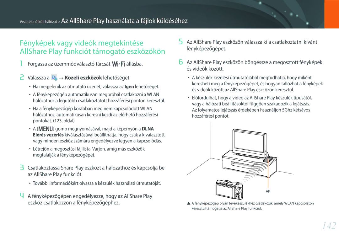 Samsung EV-NX300ZBQUHU manual 142, Forgassa az üzemmódválasztó tárcsát B állásba Válassza a, Közeli eszközök lehetőséget 