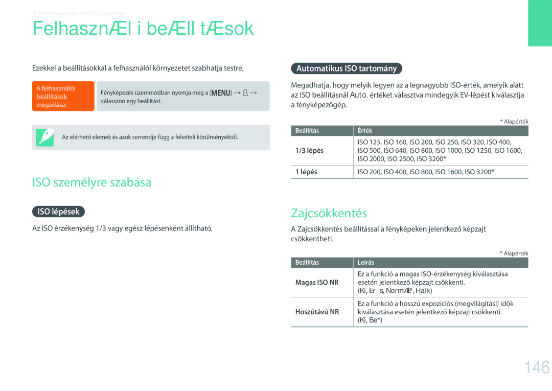 Samsung EV-NX300ZBSTRO, EV-NX300ZBSVGR, EV-NX300ZBUTDE Felhasználói beállítások, 146, ISO személyre szabása, Zajcsökkentés 