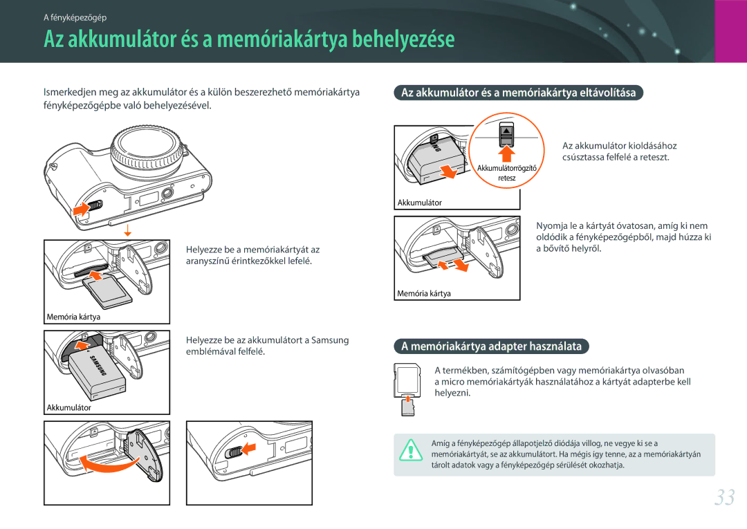 Samsung EV-NX300ZBSTDE manual Az akkumulátor és a memóriakártya behelyezése, Az akkumulátor és a memóriakártya eltávolítása 