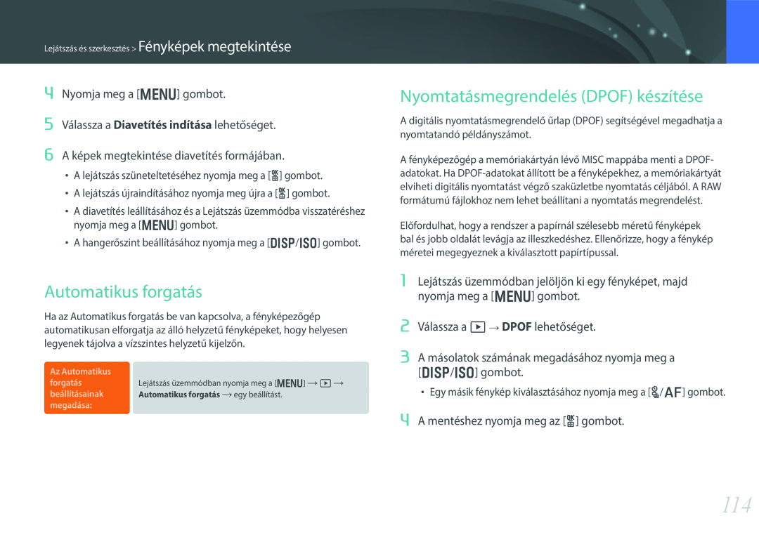 Samsung EV-NX300ZBSTRO manual Automatikus forgatás, Nyomtatásmegrendelés DPOF készítése, 2 Válassza a z DPOF lehetőséget 