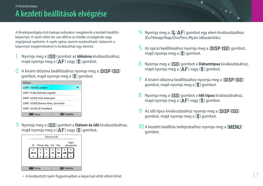 Samsung EV-NX300ZBQURO manual A kezdeti beállítások elvégzése, A kezdeti beállítás befejezéséhez nyomja meg a m gombot 