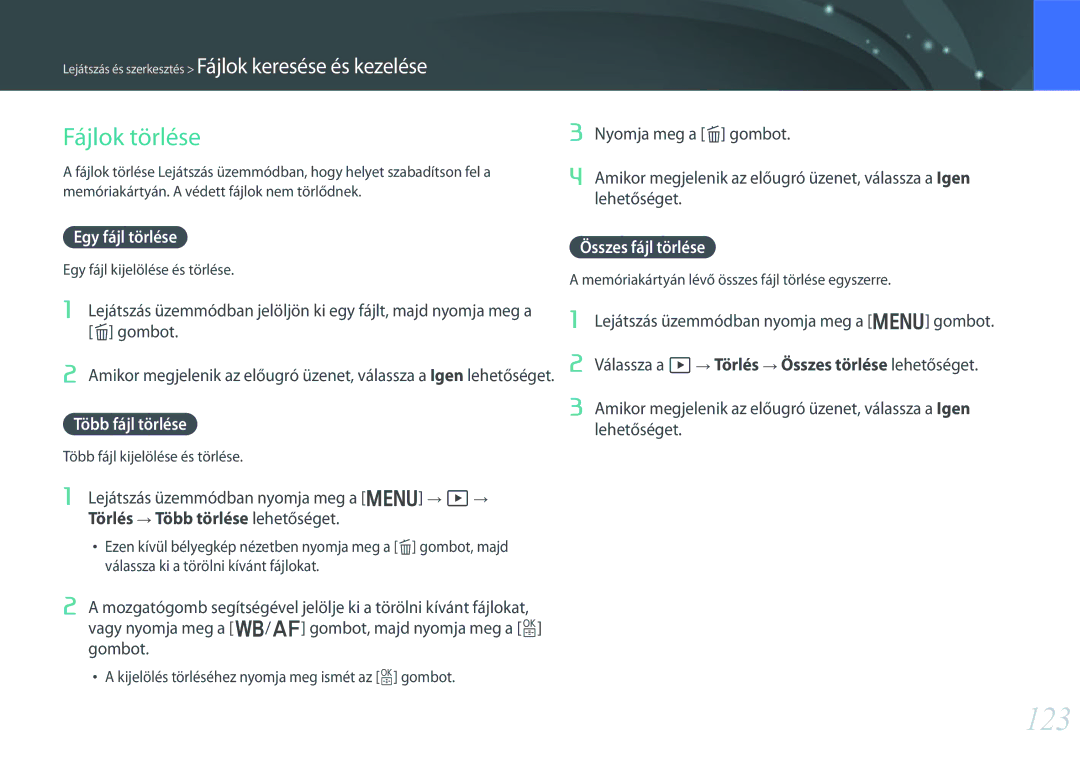 Samsung EV-NX30ZZBGBDE, EV-NX30ZZBGBHU manual 123, Fájlok törlése, Egy fájl törlése, Összes fájl törlése, Több fájl törlése 