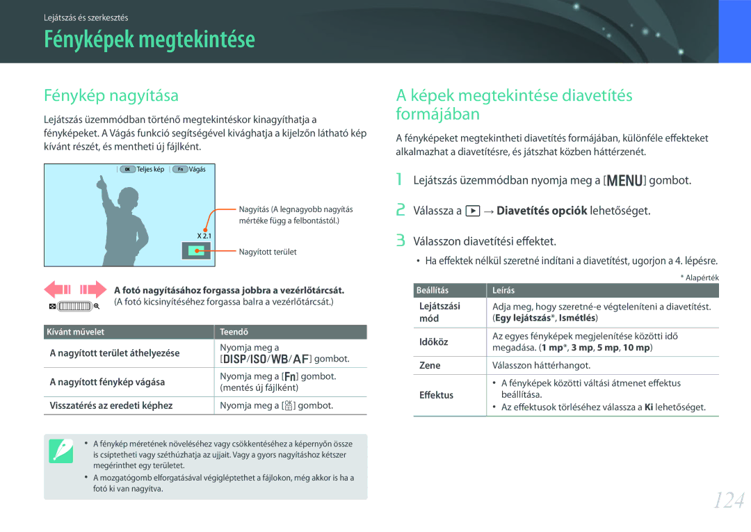 Samsung EV-NX30ZZBGBHU manual Fényképek megtekintése, 124, Fénykép nagyítása, Képek megtekintése diavetítés formájában 