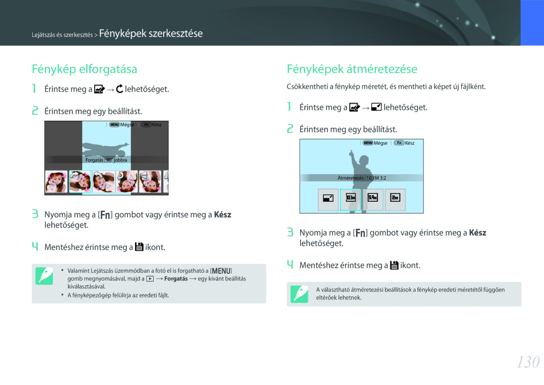 Samsung EV-NX30ZZBGBCH, EV-NX30ZZBGBDE, EV-NX30ZZBGBHU, EV-NX30ZZBZBCZ manual 130, Fénykép elforgatása, Fényképek átméretezése 