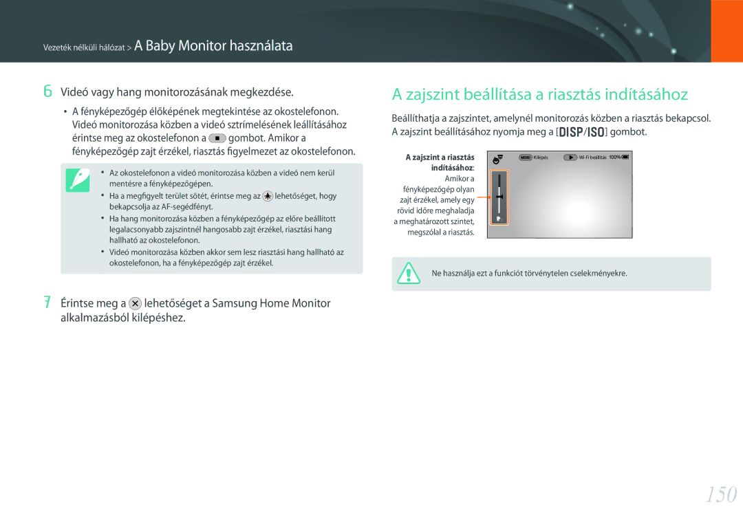 Samsung EV-NX30ZZBGBCH manual 150, Zajszint beállítása a riasztás indításához, Videó vagy hang monitorozásának megkezdése 