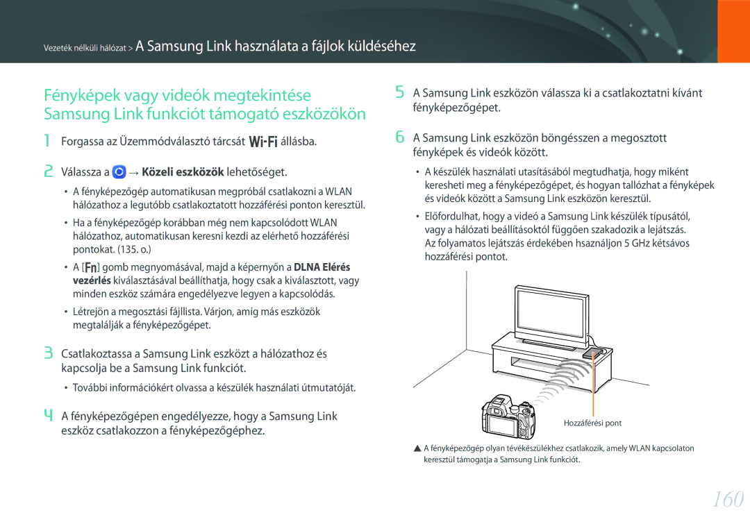 Samsung EV-NX30ZZBGBHU, EV-NX30ZZBGBDE, EV-NX30ZZBZBCZ, EV-NX30ZZBGBCH manual 160, Közeli eszközök lehetőséget 