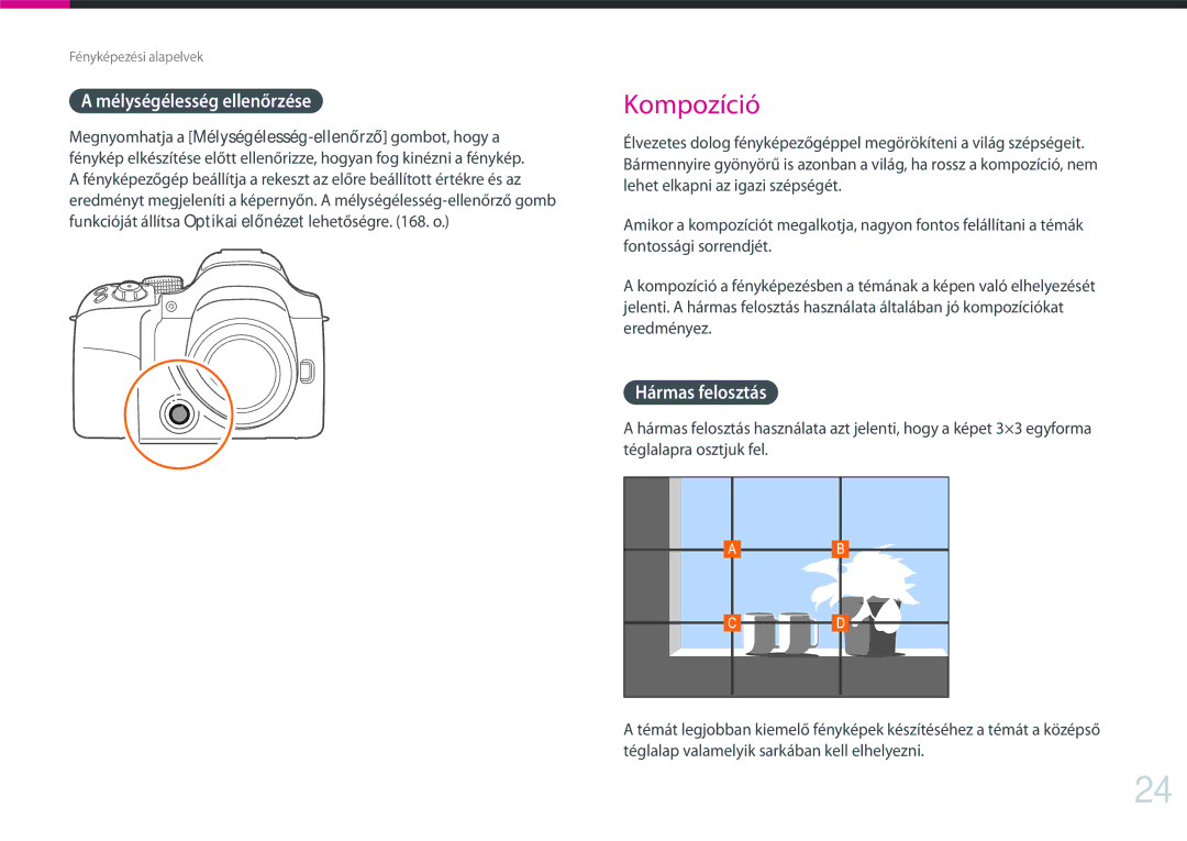 Samsung EV-NX30ZZBGBHU, EV-NX30ZZBGBDE, EV-NX30ZZBZBCZ, EV-NX30ZZBGBCH manual Mélységélesség ellenőrzése, Hármas felosztás 