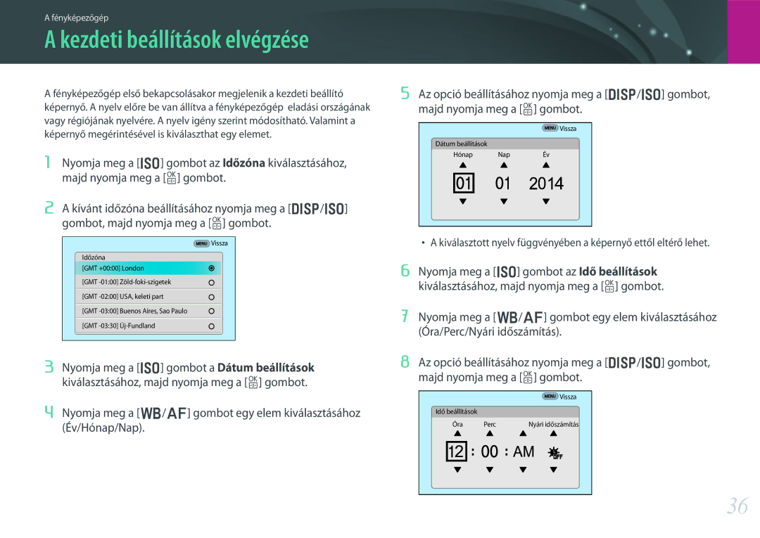 Samsung EV-NX30ZZBGBHU, EV-NX30ZZBGBDE, EV-NX30ZZBZBCZ, EV-NX30ZZBGBCH manual Kezdeti beállítások elvégzése 