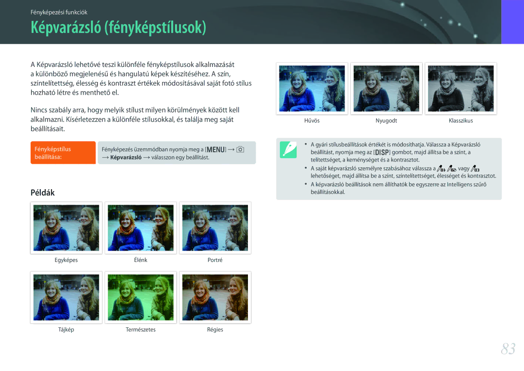 Samsung EV-NX30ZZBGBDE, EV-NX30ZZBGBHU, EV-NX30ZZBZBCZ, EV-NX30ZZBGBCH manual Képvarázsló fényképstílusok, Példák 